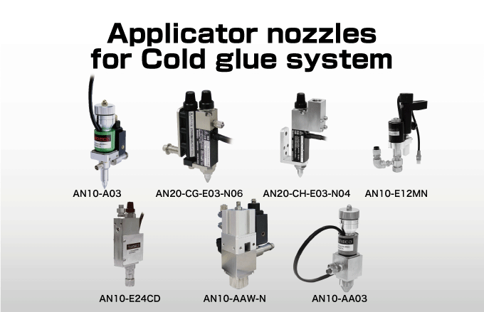 Applicator nozzles for Cold glue system